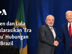 Biden dan Lula Deklarasikan ‘Era Baru’ Hubungan AS-Brazil