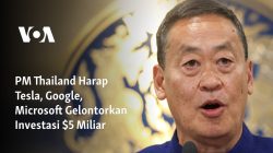 PM Thailand Harap Tesla, Google, Microsoft Gelontorkan Investasi $5 Miliar